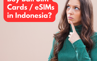 Can Foreigners Buy Bali SIM Cards / eSIMs in Indonesia?