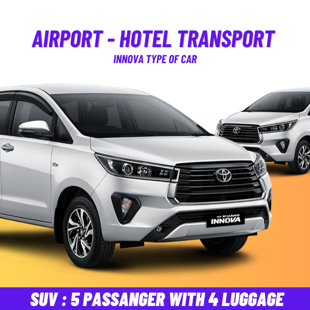 Hotel Transport - SUV : 5 Passanger with 4 Luggage
